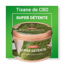 Tisane CBD - Super détente Nature & CBD