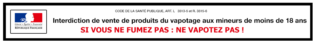 Interdiction de vente de produits du vapotage aux mineurs de moins de 18 ans